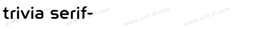 trivia serif字体转换